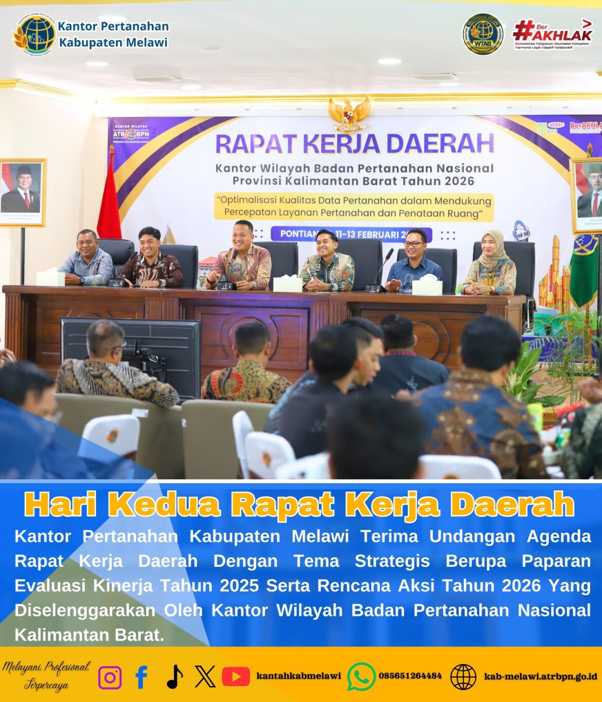 Rapat Kerja Daerah Dengan Tema strategis berupa paparan Evaluasi Kinerja Tahun 2025 serta Rencana Aksi Tahun 2026