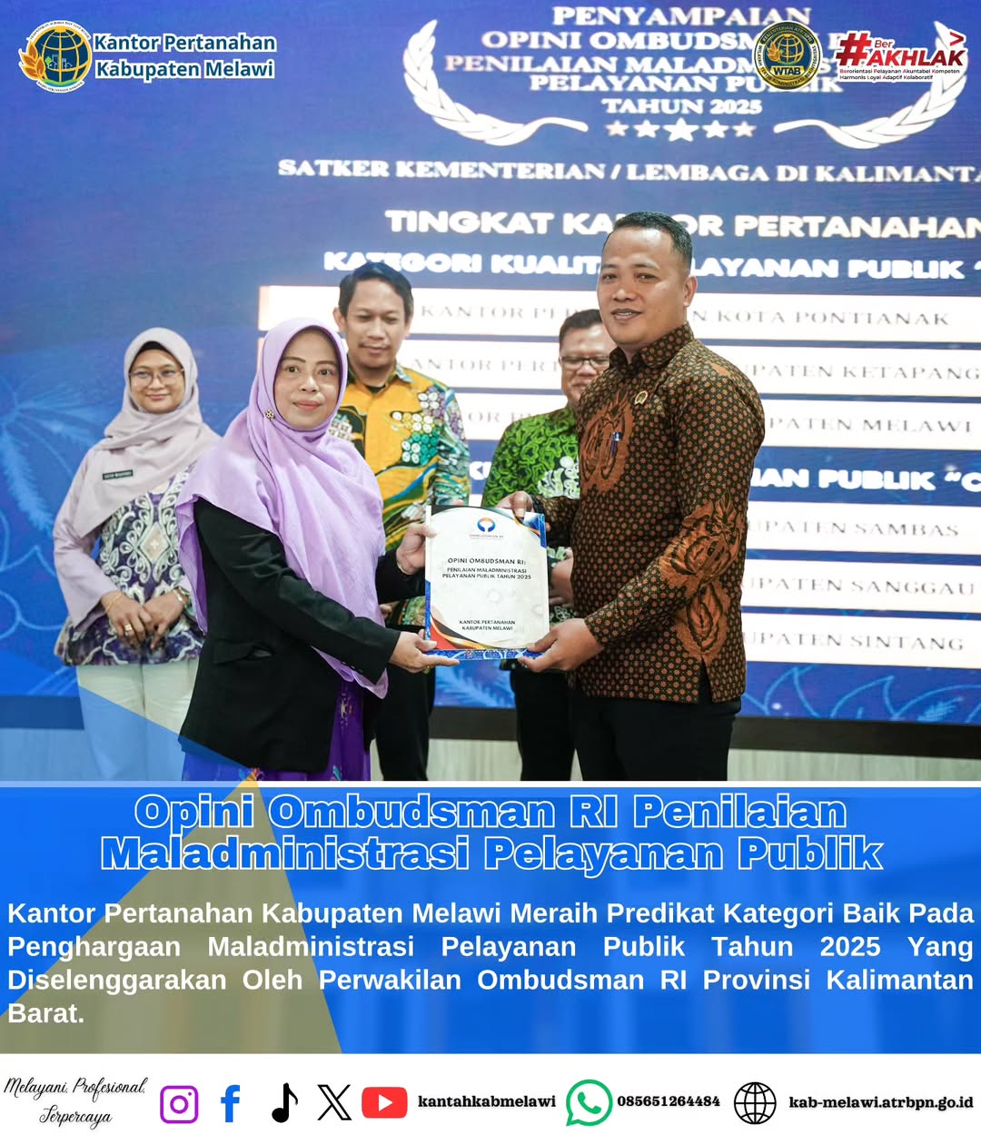 Kantor Pertanahan Kabupaten Melawi Raih Penghargaan Ombudsman RI