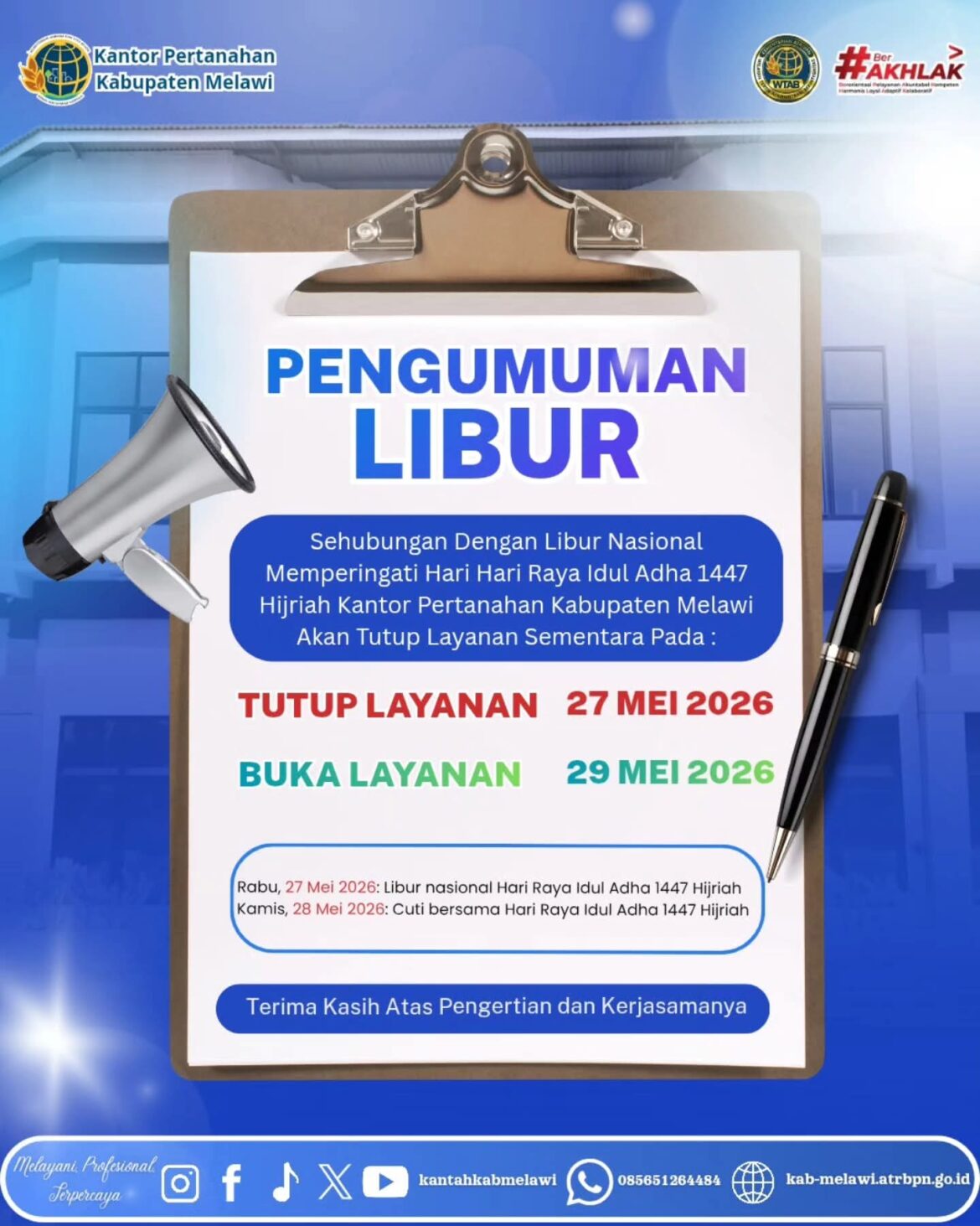 Pelayanan Kantor Pertanahan Kabupaten Melawi akan tutup sementara. Libur Hari Raya Idul Adha 1447 Hijriah