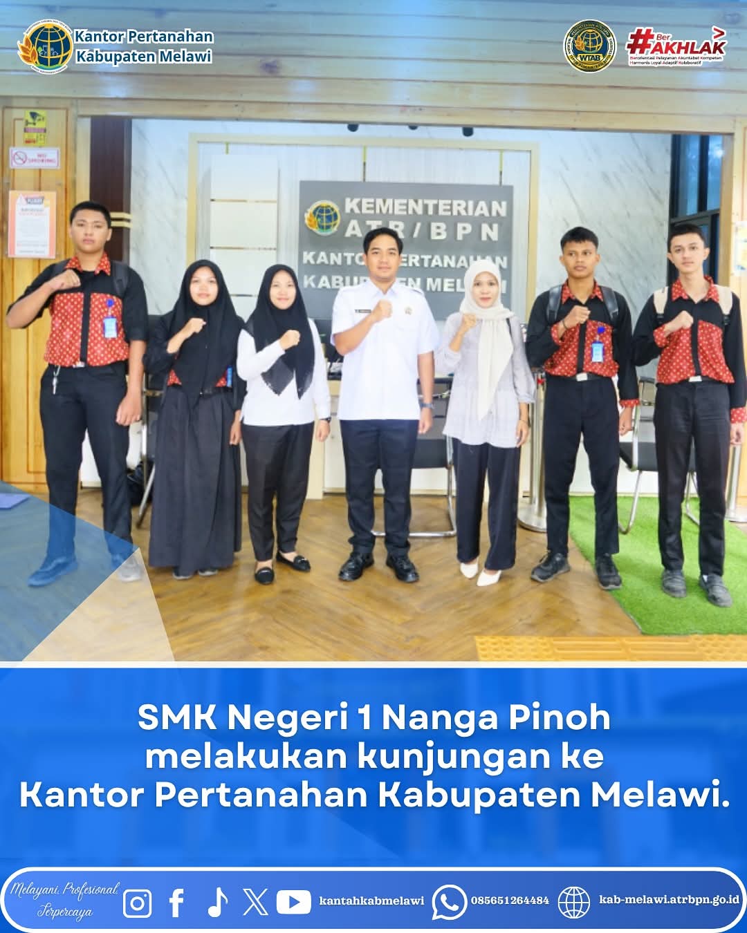 Kantor Pertanahan Kabupaten Melawi menyambut kedatangan rombongan Kunjungan Kerja dari SMK Negeri 1 Nanga Pinoh.
